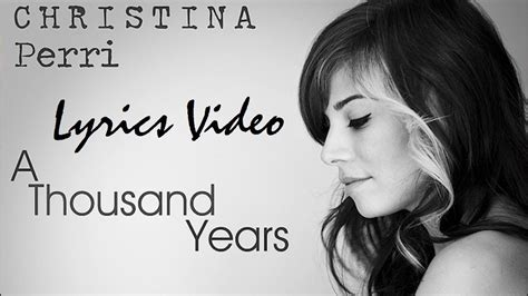 christina perri a thousand years lyrics